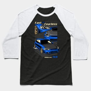 Fast and Fearless Civic EK9 Baseball T-Shirt